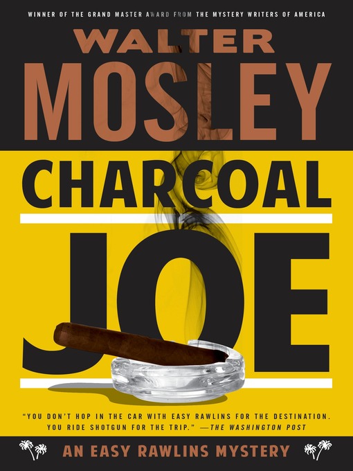 Title details for Charcoal Joe by Walter Mosley - Wait list